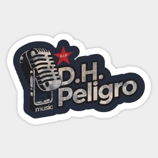 D.H. Peligro - Rest In Peace Vintage Sticker